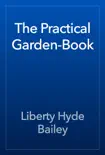 The Practical Garden-Book reviews