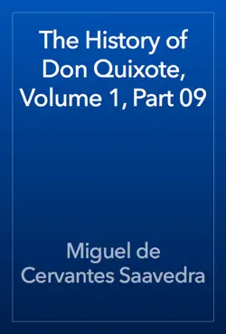 the history of don quixote, volume 1, part 09 book cover image