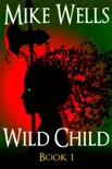 Wild Child synopsis, comments