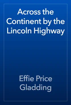 across the continent by the lincoln highway book cover image