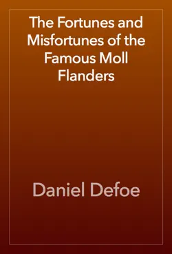 the fortunes and misfortunes of the famous moll flanders imagen de la portada del libro