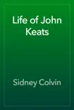 Life of John Keats synopsis, comments