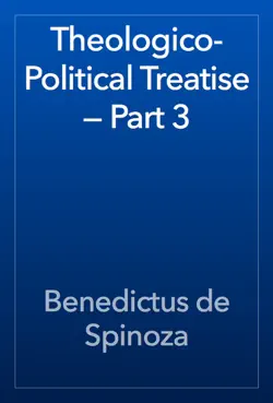theologico-political treatise — part 3 book cover image