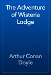The Adventure of Wisteria Lodge reviews