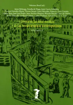 historia de las ideas estéticas y de las teorías artísticas contemporáneas. vol. 2 book cover image