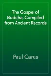 The Gospel of Buddha, Compiled from Ancient Records reviews