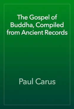 the gospel of buddha, compiled from ancient records book cover image