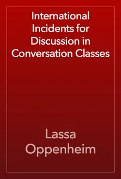international incidents for discussion in conversation classes book cover image