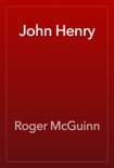 John Henry book summary, reviews and download