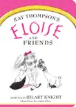 Eloise and Friends synopsis, comments