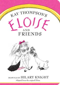 eloise and friends imagen de la portada del libro