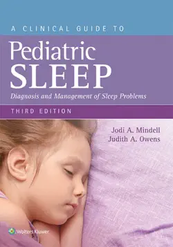 a clinical guide to pediatric sleep: diagnosis and management of sleep problems:third edition book cover image