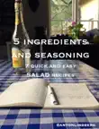 Salad - 7 Quick and Easy Recipes synopsis, comments