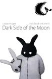 Dark Side of the Moon synopsis, comments