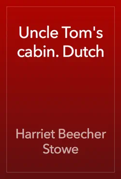 uncle tom's cabin. dutch book cover image