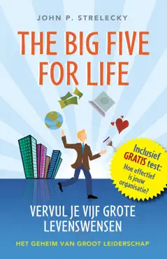 the big five for life - vervul je vijf grote levenswensen book cover image