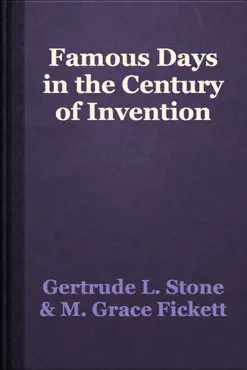 famous days in the century of invention book cover image