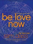 Be Love Now book summary, reviews and download