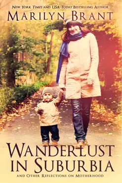wanderlust in suburbia and other reflections on motherhood book cover image