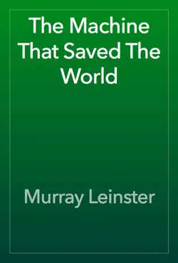 the machine that saved the world book cover image
