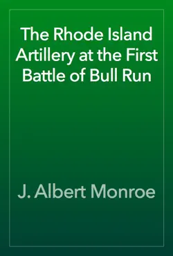 the rhode island artillery at the first battle of bull run book cover image