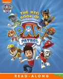 The Big Book of PAW Patrol (PAW Patrol) (Enhanced Edition) book summary, reviews and download