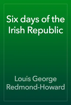 six days of the irish republic book cover image