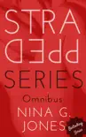 Strapped Series Omnibus synopsis, comments