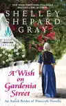 A Wish on Gardenia Street synopsis, comments