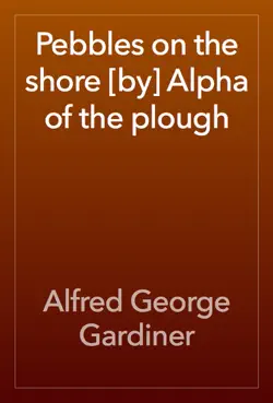 pebbles on the shore [by] alpha of the plough book cover image