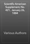 Scientific American Supplement, No. 421, January 26, 1884 reviews