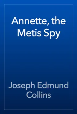 annette, the metis spy book cover image