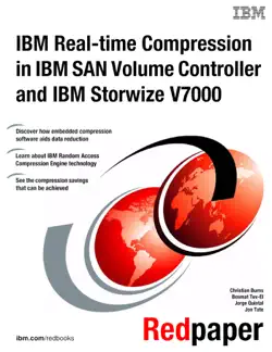 ibm real-time compression in ibm san volume controller and ibm storwize v7000 book cover image