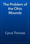 The Problem of the Ohio Mounds reviews