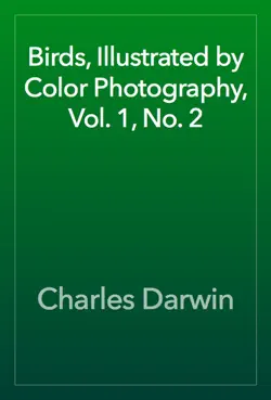 birds, illustrated by color photography, vol. 1, no. 2 book cover image