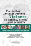 Preventing Intimate Partner Violence in Uganda, Kenya, and Tanzania synopsis, comments