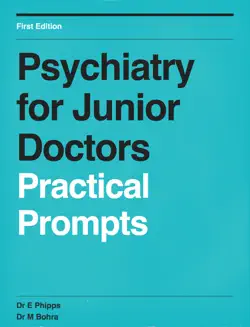 psychiatry for junior doctors: practical prompts book cover image