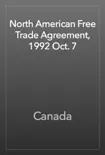North American Free Trade Agreement, 1992 Oct. 7 reviews