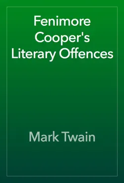 fenimore cooper's literary offences book cover image