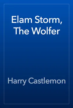 elam storm, the wolfer book cover image