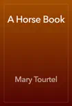 A Horse Book reviews