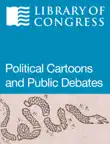 Political Cartoons and Public Debates synopsis, comments