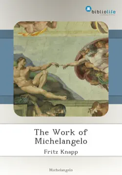 the work of michelangelo book cover image