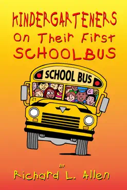 kindergarteners on their first school bus book cover image
