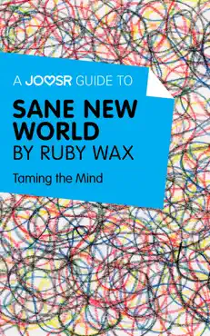 a joosr guide to... sane new world by ruby wax imagen de la portada del libro