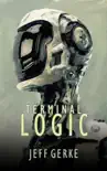 Terminal Logic synopsis, comments