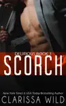 Scorch synopsis, comments