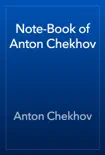 Note-Book of Anton Chekhov synopsis, comments