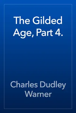 the gilded age, part 4. imagen de la portada del libro