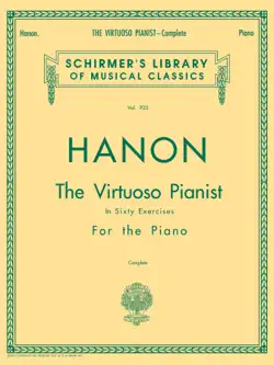hanon - virtuoso pianist in 60 exercises - complete book cover image